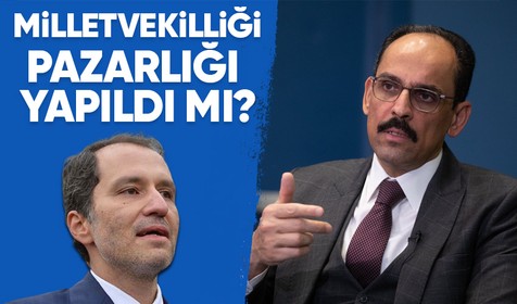 Yeniden Refah Partisi, Cumhur İttifakı'na katıldı! Milletvekilliği pazarlığı yapıldı mı? İbrahim Kalın canlı yayında açıkladı