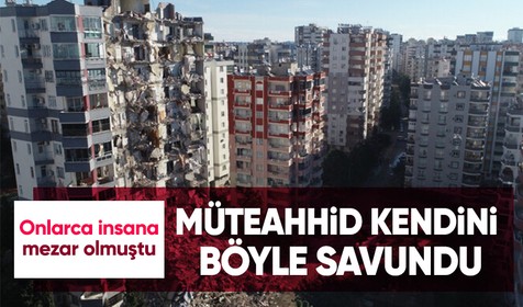 Adana'da yıkılan binanın müteahhidi kendini savundu: Depremde binanın yalnızca bir kısmı yıkıldı