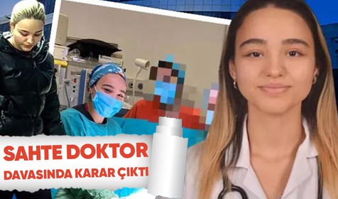 Sahte doktor Ayşe Özkiraz davasında karar çıktı! “Bir kişi de çıkıp Ayşe Özkiraz beni tedavi etti diyemez”