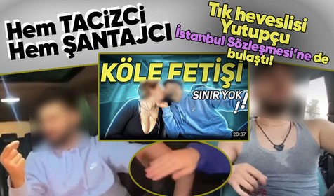 Arabasına aldığı kadınları taciz edip çektiği videolarla şantaj yaptı! 'İstanbul Sözleşmesi yaşatır ama sözleşme onaylanmadı' sözleri tepki çekti