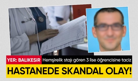 Balıkesir'de Bandırma Eğitim ve Araştırma Hastanesi’nde skandal olay! 3 lise öğrencisini taciz eden doktor tutuklandı