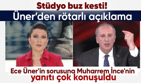 Ece Üner'in sorusuna Muharrem İnce'den sert yanıt! Stüdyo buz kesti! Üner'den paylaşım: Ne haddime