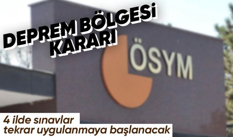 ÖSYM deprem bölgesini ilgilendiren kararını duyurdu: Dört ilde sınav uygulamaları tekrar başlayacak