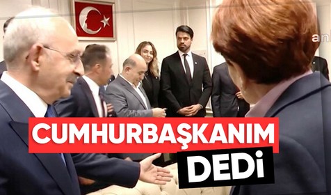 Meral Akşener'den Kemal Kılıçdaroğlu'na: Cumhurbaşkanım siz buyurun