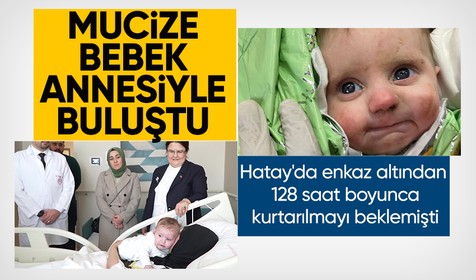 Hatay'da enkaz altından 128 saat sonra çıkarılan Vetin Begdaş annesiye buluştu