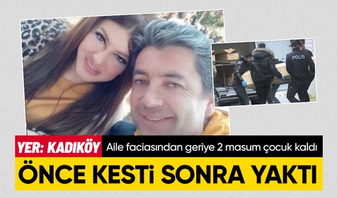 İstanbul Kadıköy'de aile faciası! Hakim eşini bıçaklayıp kızgın yağ ile yakan kadın intihar etti