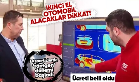 İkinci el araç alacakların korkulu rüyası 'kandırılmak'! Türkiye'de ilk kez uygulanacak olan röntgen sistemi dikkat çekti