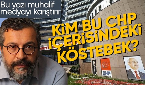 Gazeteci Soner Yalçın'ın bu yazısı muhalif medyayı karıştırır: Kim bu CHP içerisindeki köstebekler