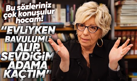 Kanıt dizisiyle hafızalara kazınan Prof. Dr. Sevil Atasoy çarpıcı açıklamalarda bulundu: Evliyken sevdiğim adama kaçtım