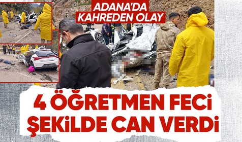 Son dakika! Adana'da heyelan can aldı: Otomobilin üzerine kaya devrildi, 4 öğretmen yaşamını yitirdi