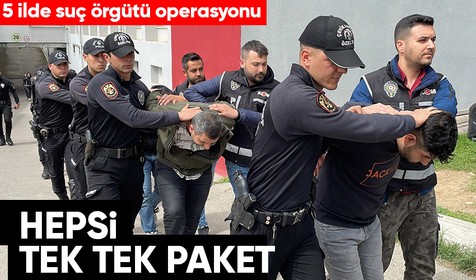 Adana merkezli 5 ildeki suç örgütü operasyonunda 59 tutuklama
