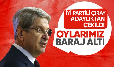 Milletvekilliği adaylığından çekildiğini duyuran İYİ Partili Çıray'dan 'oylarımız baraj altı' açıklaması: Yine mi başa döndük?