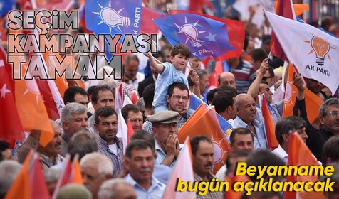 AK Parti, seçim kampanyasını belirledi! Beyanname de bugün açıklanacak