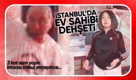 İstanbul'da ev sahibi ve kiracılar arasındaki gerilim sürüyor! Rus uyruklu bakıcıyı yere yatırıp darbetti...