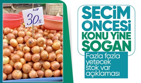 Son dakika ekonomi haberleri... Soğan fiyatları cep yakıyor: Kuru soğan 30 TL! Tarım ve Orman Bakanlığı açıklama yaptı: Yetecek kadar soğanımız var