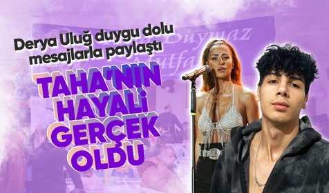 Derya Uluğ'dan Hatay'da depremde hayatını kaybeden fenomen Taha Duymaz için anlamlı akşam!