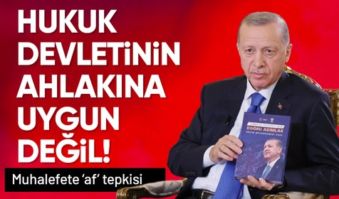 Cumhurbaşkanı Recep Tayyip Erdoğan'dan muhalefete 'genel af' tepkisi