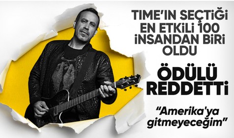 Dünyanın en etkili 100 kişisinden biri olarak seçilen Haluk Levent açıklama yaptı: Ödülü reddediyorum, Amerika'ya gitmeyeceğim