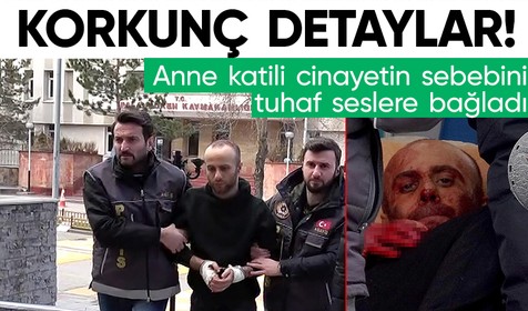Erzurum'da annesini katleden gençten ürperten açıklama: Gizemli bir iç ses anne ve babamı öldürmemi söyledi