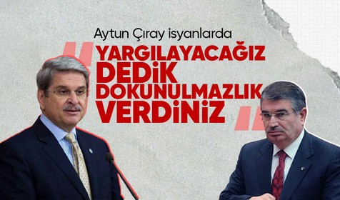İYİ Partili Aytun Çıray'dan FETÖ'ye yakınlığıyla bilinen İdris Naim Şahin'in adaylığına tepki: Yargılayacağız dedik dokunulmazlık verdiniz