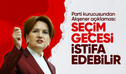 İYİ Parti kurucularından Vedat Yenerer'den Akşener iddiası: Seçim gecesi istifa edebilir