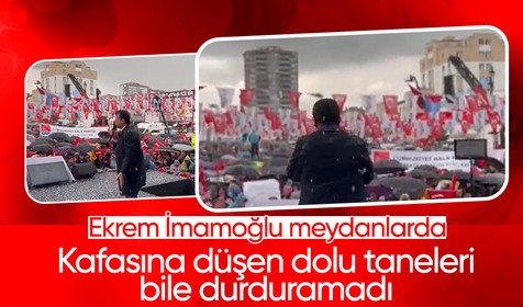 İBB Başkanı Ekrem İmamoğlu Kastamonu'da doluya rağmen mitinge devam etti