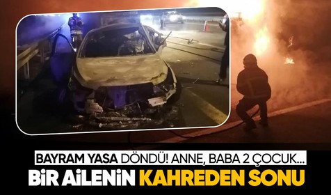 Bolu'dan kahreden haber! Anne, baba ve 2 çocuk feci şekilde can verdi