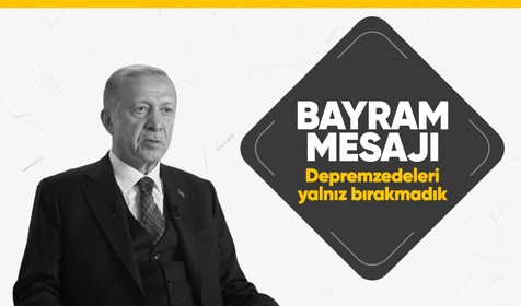 Cumhurbaşkanı Erdoğan'dan bayram mesajı