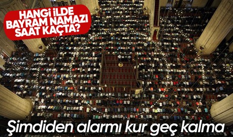 Ramazan ayı bugün sona eriyor! Milyonlarca vatandaşın merak ettiği bayram namazı saatleri tek tek sıralandı | 21 NİSAN BAYRAM NAMAZI SAATLERİ
