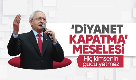 Cumhurbaşkanı Erdoğan'ın 'Diyanet' açıklamasına Kılıçdaroğlu'ndan yanıt: Hiç kimsenin gücü yetmez