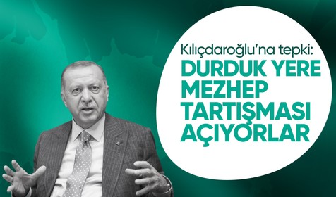 Cumhurbaşkanı Erdoğan'dan Kılıçdaroğlu'na tepki: Hangi mezhepten olursa olsun bizi ilgilendirmez saygı duyarız
