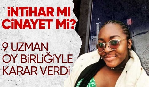 Gabonlu Dina’nın otopsi raporunda ‘İntihar mı, cinayet mi’ sorusuna yanıt bulunamadı