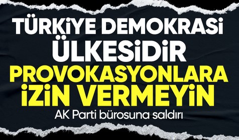 Son dakika haberi... AK Parti'nin İstanbul Bahçelievler'deki İrtibat Bürosu'na saldırı