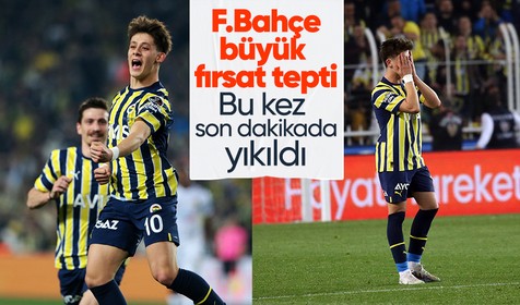 Fenerbahçe büyük  fırsat tepti! Bu kez son dakikada yıkıldı