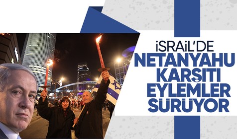 İsrail'de protestolar dinmiyor! Netanyahu’nun erteleme kararına rağmen “yargı reformu” protestolarına devam edildi