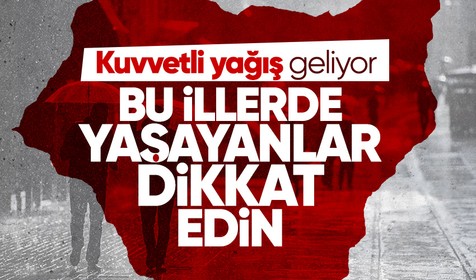 Meteoroloji Genel Müdürlüğü uyardı: Kuvvetli yağışlar etkili olacak | 24 NİSAN HAVA DURUMU RAPORU
