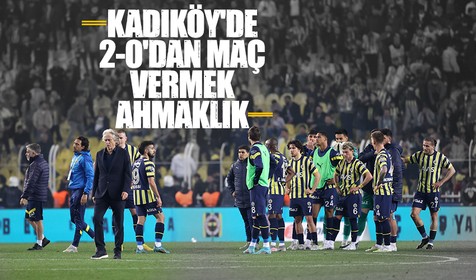 Usta yorumcudan flaş Fenerbahçe sözleri! "Kadıköy'de 2-0'dan maç vermek ahmaklık"
