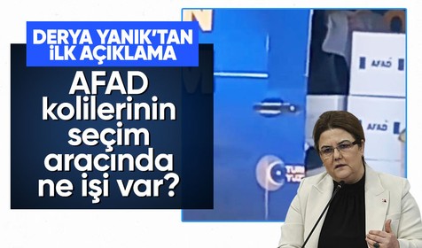 Bakan Yanık'tan AFAD kolilerine ilişkin açıklama: Yardım amacıyla araçla taşınmıştır