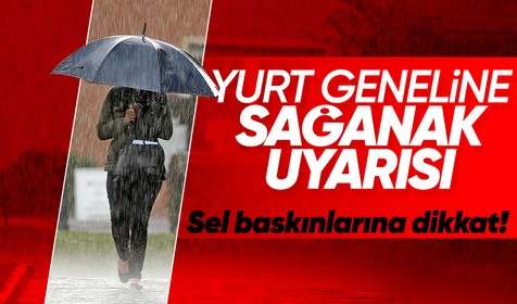 Meteoroloji'den yurt geneline sağanak yağış uyarısı | 27 NİSAN HAVA DURUMU