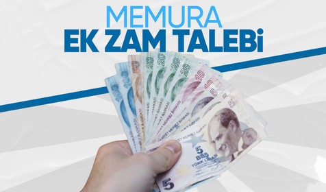 Türkiye Kamu-Sen'den memura ek zam talebi