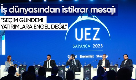 Ekonomi zirvesinde iş dünyası temsilcilerinden istikrar vurgusu: Seçim gündemi, yatırımlara engel değil