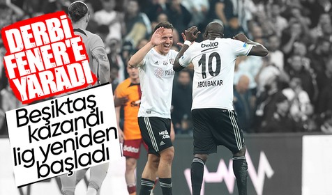 Son dakika... Beşiktaş Galatasaray'ı yendi şampiyonluk yarışı yeniden başladı