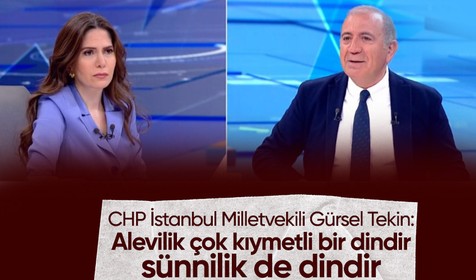 CHP İstanbul Milletvekili Gürsel Tekin: Alevilik çok kıymetli bir dindir