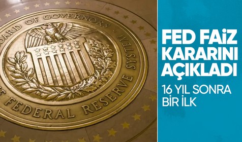 ABD Merkez Bankası (Fed) faiz kararını açıkladı! 16 yılın en yüksek seviyesi...