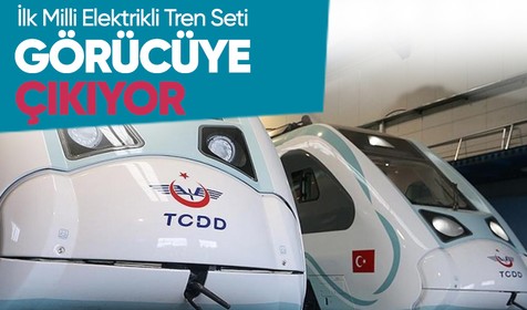 İlk Milli Elektrikli Tren Seti bugün İstanbul'da vatandaşlarla buluşacak