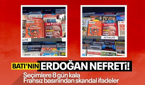 Türkiye 14 Mayıs seçimlerine hazırlanırken Batı'nın Cumhurbaşkanı Recep Tayyip Erdoğan nefreti zirve yaptı: Paris'teki dergi rafları Erdoğan nefretiyle dolu