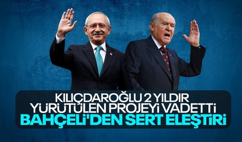 Son dakika! MHP Genel Başkanı Devlet Bahçeli'den mevcut projeyi vadeden Kemal Kılıçdaroğlu'na sert eleştiri