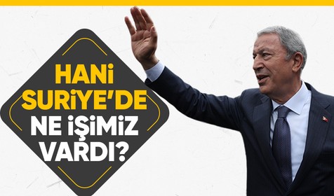 Milli Savunma Bakanı Hulusi Akar'dan Kemal Kılıçdaroğlu'na terörle mücadele tepkisi! Suriye'de ne işimiz var diyorlardı