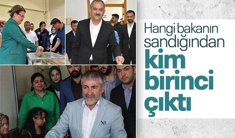 Cumhurbaşkanı Seçimi ve 28. Dönem Milletvekili Genel Seçimi için sandıklar açılıyor! İşte bakanların oy kullandığı sandıklardan çıkan sonuçlar