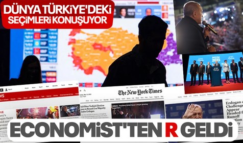 Dünya Türkiye'deki seçimi manşetlerine taşıdı! Economist'ten geri hamle